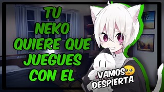 #ROLEPLAY | TU TIERNO NEKO TE DESPIERTA PARA JUGAR | VAMOS DESPIERTA JUGUEMOS (ASMR)