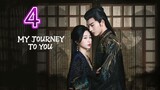 EP.4 MY JOURNEY TO YOU ENG-SUB
