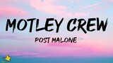 Motley Crew (Lyrics) - Post Malone