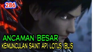 ANCAMAN BESAR API LOTUS IBLIS !- KEMUNCULAN SAINT API LOTUS IBLIS1 BTTH 286!