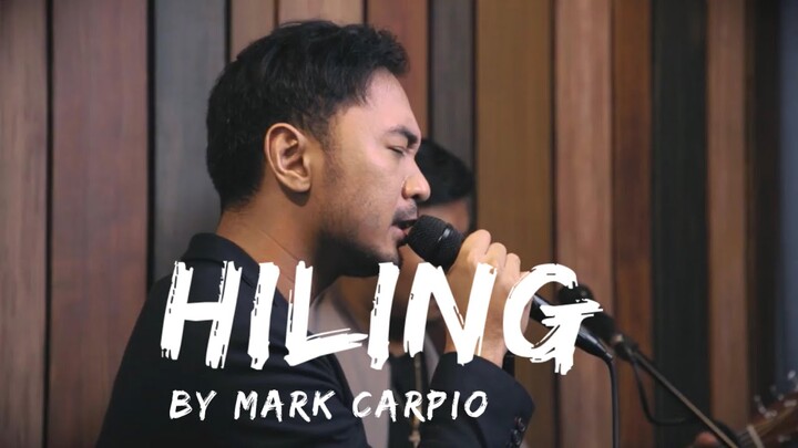 Hiling (Live)-  Mark Carpio