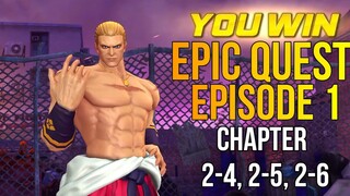 KOF Allstar: EPIC QUEST EPISODE 1 Chapter 2-4,2-5,2-6