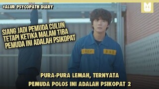 Pura pura Culun Tapi Psikopat !! SELURUH ALUR CERITA FILM PSHYCOPATH DIARY PART 2 DALAM 17 MENIT