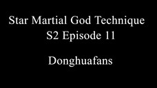 Star Martial God Technique S2 Episode 11 Sub Indo