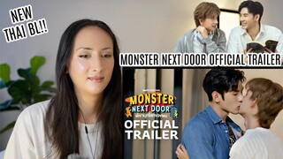 [Official Trailer] Monster Next Door พี่เขาบุกโลกของผม REACTION | New Thai BL