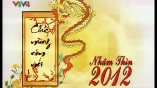 VTV4 - Hòa sóng chương trình đặc biệt Chào Xuân Nhâm Thìn 2012 (18h52 - 22.01.2012, 29 Tết)