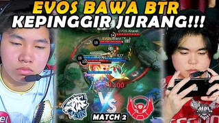 KONEKTIVITAS GAMEPLAY DARI EVOS BIKIN BTR GA GERAK!! - EVOS vs BTR MATCH 2