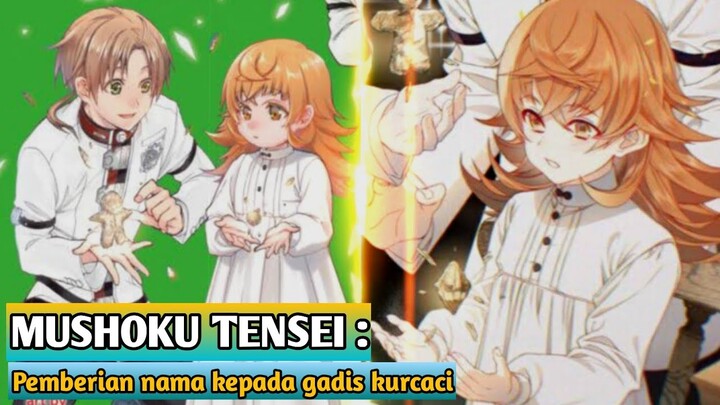 MUSHOKU TENSEI EPISODE 28 SUB INDO FULL PEMBERIAN NAMA KEPADA GADIS KURCACI YANG DI ADOPSI