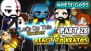 Norse Gods react to Kratos Part 28 || GOW Ragnarök || - Gacha Club React