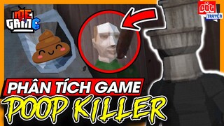 Phân Tích Game: Poop Killer - Video Bốc Mùi Về Sát Nhân Bồn Cầu | meGAME