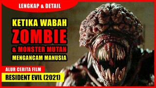 KETIKA ZOMBIE & MONSTER MUTAN MENGANCAM MANUSIA | Alur Cerita RESIDENT EVIL WELCOME TO RACCOON CITY