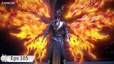 Peerless Battle Spirit Eps 105 sub indo