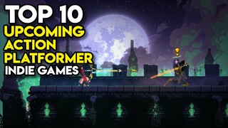 Top 10 Upcoming ACTION PLATFORMER Indie Games on PC