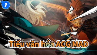 [Tiểu văn hóa ACG/MAD] Tổng hợp các tác phẩm được công diễn_D1