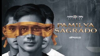 PAMILYA SAGRADO - EPISODE 110 ( FINALE)