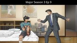 Major Season 3 Ep 9 Tagalog