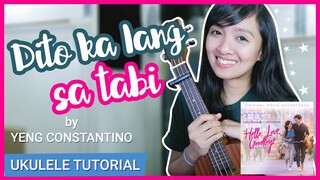 Dito ka lang sa tabi by Yeng Constantino UKULELE TUTORIAL