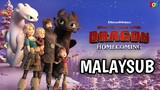 How to Train Your Dragon Homecoming (2019) | MALAYSUB