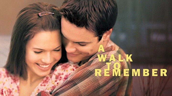A Walk to Remember (2002)