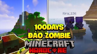 TÓM TẮT 100 NGÀY ĐƯỢC KIRA CỨU  KHỎI ĐẢO ZOMBIE APOCALYPSE MINECRAFT-SINH TỒN SIÊU KHÓ