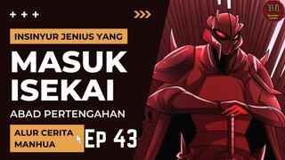 Insinyur Jenius Masuk Isekai ?? Episode 43 #RTW #Manhua