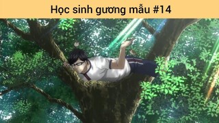 Học sinh gương mẫu p14