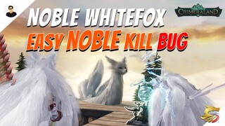 Chimeraland: How to BUG Noble Whitefox using Spirit Orb | Trick Easy Noble Beast KILL