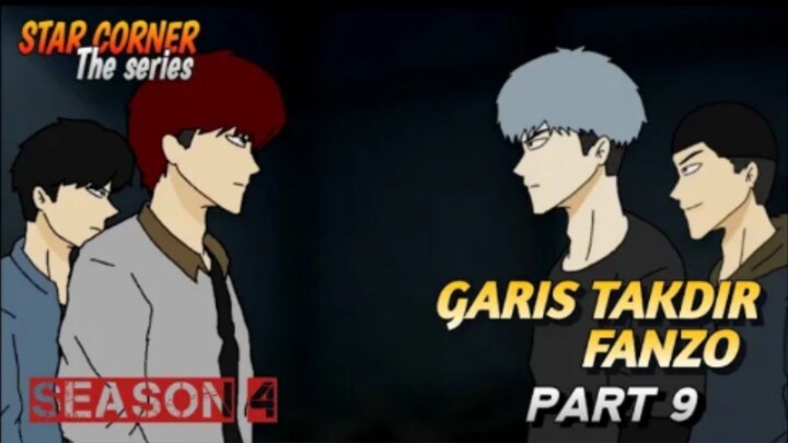 GARIS TAKDIR FANZO PART 9 - SEASON 4
