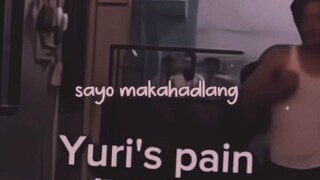 Yuri's pain 🥺