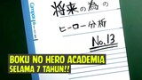 Boku no Hero Academia - Selama 7 Tahun Kedepan❗❗