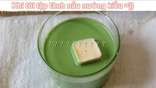 Khi tao tập tành nấu nướng kiểu =))) #funny #haihuoc