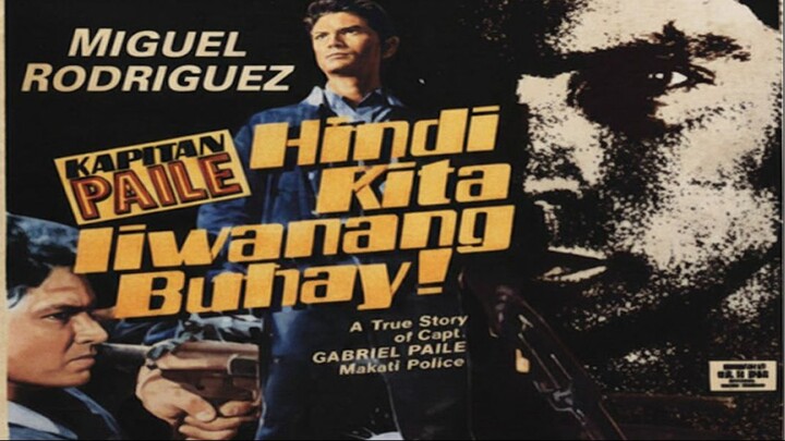 Kapitan Paile Hindi Kita Iiwanang Buhay 1990