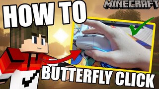 CÁCH BUTTERFLY CLICK-ÁP DỤNG TRONG MINECRAFT....????|MINECRAFT GAING