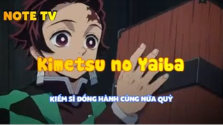 Kimetsu no Yaiba_Kiếm sĩ đồng hành cùng nữ quỷ