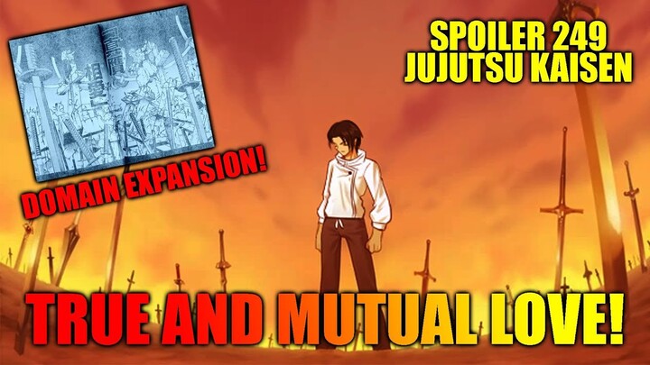Spoiler Chapter 249 Jujutsu Kaisen - Yuta Mengaktifkan Domain Expansionnya - True And Mutual Love!