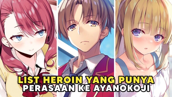 Beberapa Heroin Yang Kepincut Sama Ayanokoji