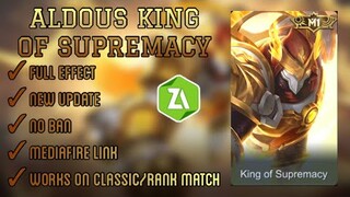 ALDOUS KING OF SUPREMACY M1 SCRIPT SKIN | FULL EFFECT | MOBILE LEGENDS