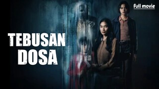 tebusan dosa full movie 2024