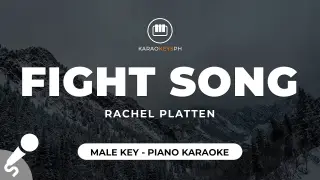 Fight Song - Rachel Platten (Male Key - Piano Karaoke)
