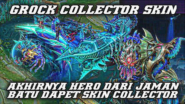 Akhirnya Nih Hero Dari Jaman Batu Dapet Skin Collector Juga🔥 Review Skin Grock Collector