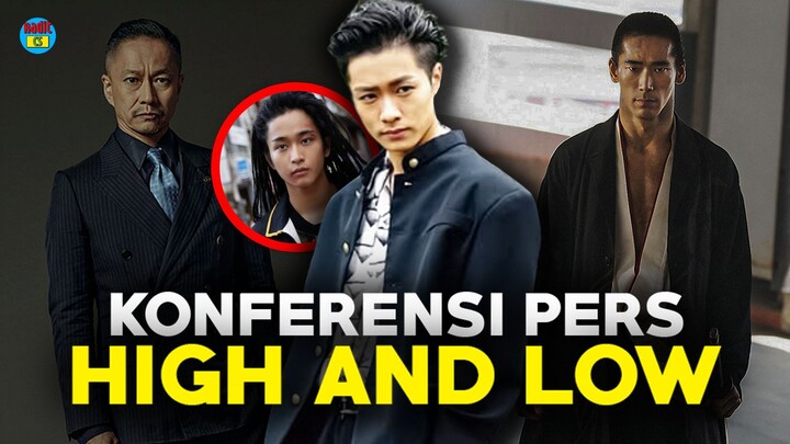 Recap konferensi pers High and Low, banyak hal terkuak! by Radit CS