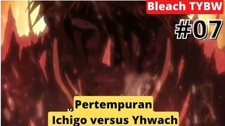 Ayah Vs Anak Yang Lahir Dalam Kegelapan. Bleach TYBW #07. #bleach