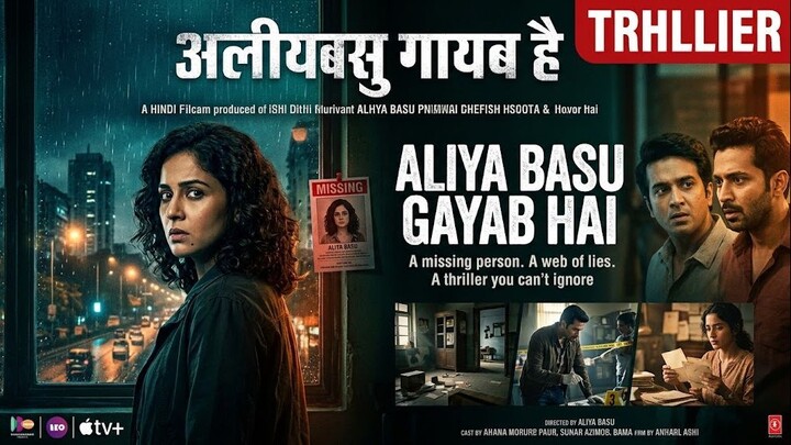 Aliya Basu Gayab Hai | Hindi Thriller Movie