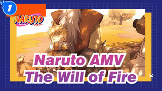[Naruto AMV] The Will of Fire Never Dies_1