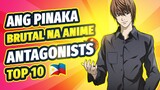 Top 10 Na Pinaka Brutal Na Kalaban sa Anime | Tagalog Anime PH