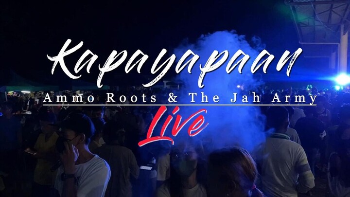 KAPAYAPAAN by: Ammo Roots & The Jah Army