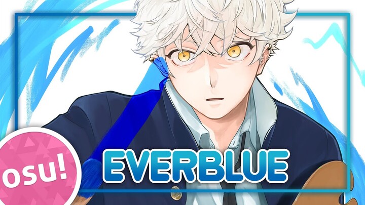 [osu!] Blue Period OP | EVERBLUE - Omoinotake