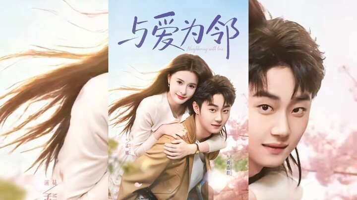 [Sub Indo] Love, Next Door - Cinta Sama Tetangga《与爱为邻》Liu Haoqun & Meng Na | Shortdrama China