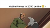 mobile phone in 2050  are dangerous . 😂