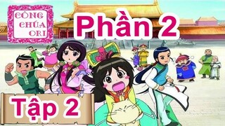 Công chúa Ori phần 2 - Tập 2(LỒNG TIẾNG HTV3) Hiền Hòa uốn tóc